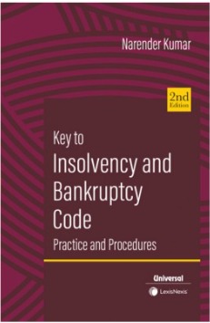 KEY TO INSOLVENCY AND BANKRUPTCY PRACTICE AND PROCEDURES